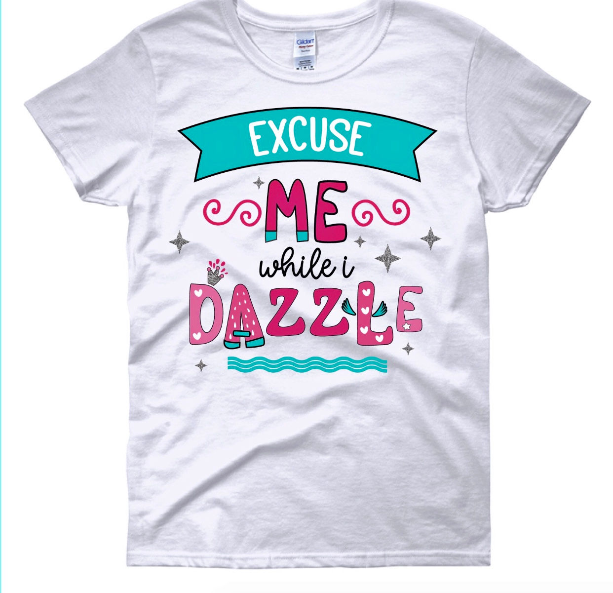 Excuse Me Dazzling Tee