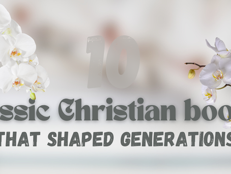 10 Classic Books that shaped generations