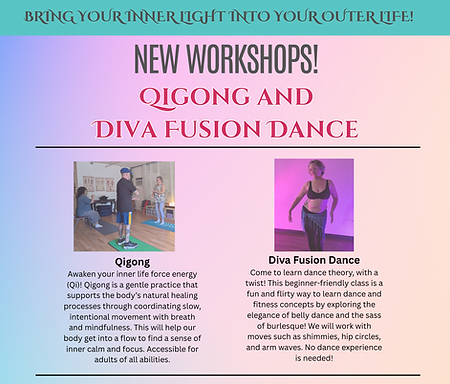 new workshops flyer for qigong and diva fusion dance classes in sacramento by return to ce