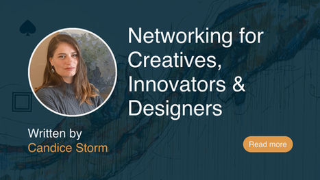 Networking for Creatives, Innovators & Designers