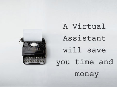 Learn how a Virtual Assistant will save you time and money