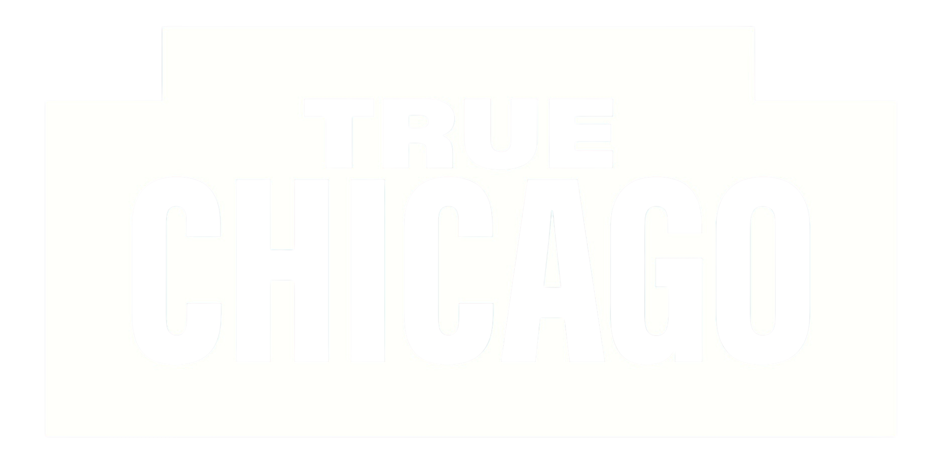 True Chicago