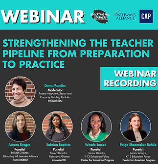 Strengthening the Teacher Pipeline from Preparation to Practice.png