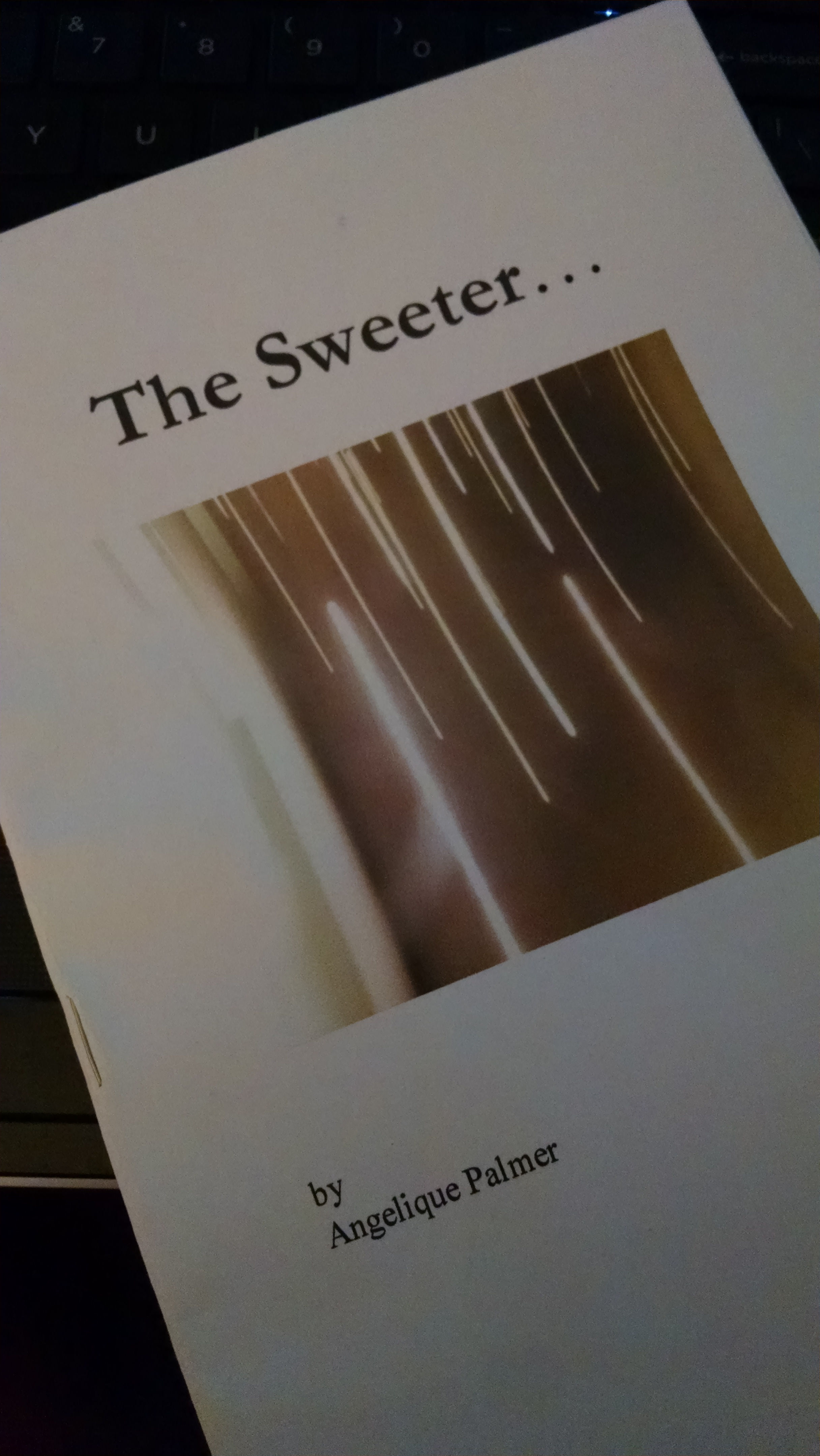 The Sweeter... and The Sweet On.