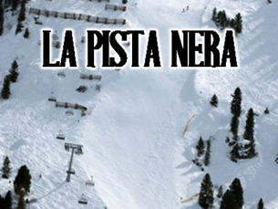 REPORT: LA "MITICA" PISTA NERA...