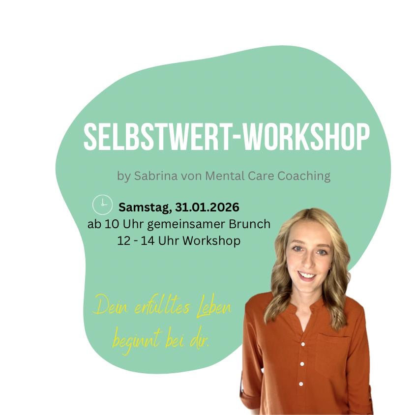 Selbstwert-Workshop inkl. Brunch 