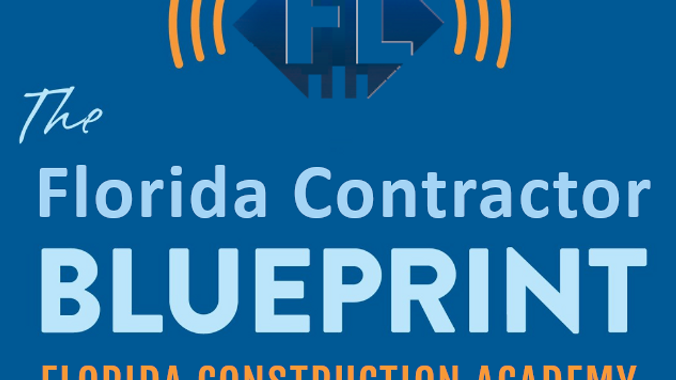 Florida Contractor Blueprint Blueprint, Florida construction academy