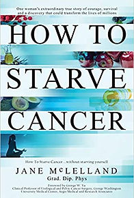 How To Starve Cancer.jpg