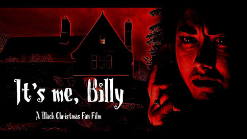 'It's Me, Billy' Black Christmas Fan Film Released