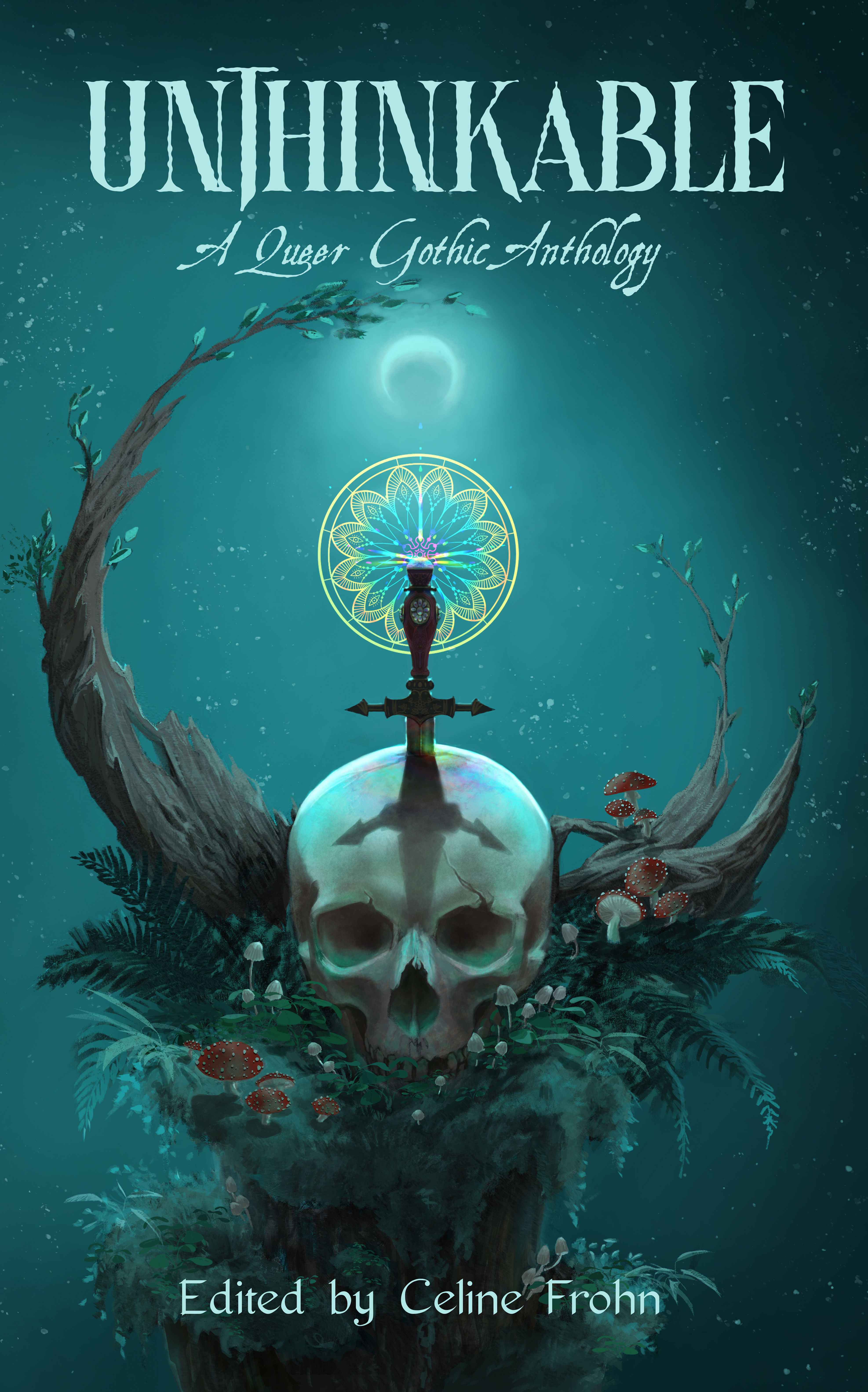 Unthinkable: A Queer Gothic Anthology