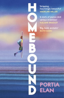 Homebound by Portia Elan ISBN: 9781784746162