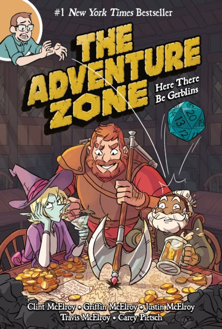 The Adventure Zone : Here There be Gerblins (Book 1)