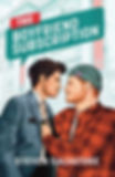 The Boyfriend Subscription
Steven Salvatore
Adult Rom-Com
Queer Rep: Queer Men