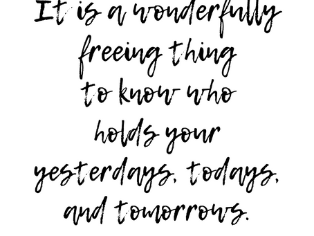 He holds us.
