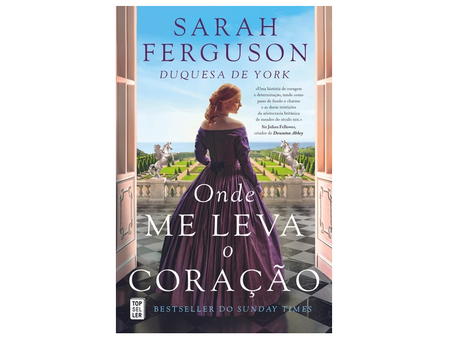 Onde Me Leva o Coração, um livro de Sarah Ferguson