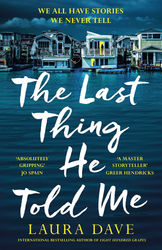 The Last Thing He Told Me by Laura Dave - review