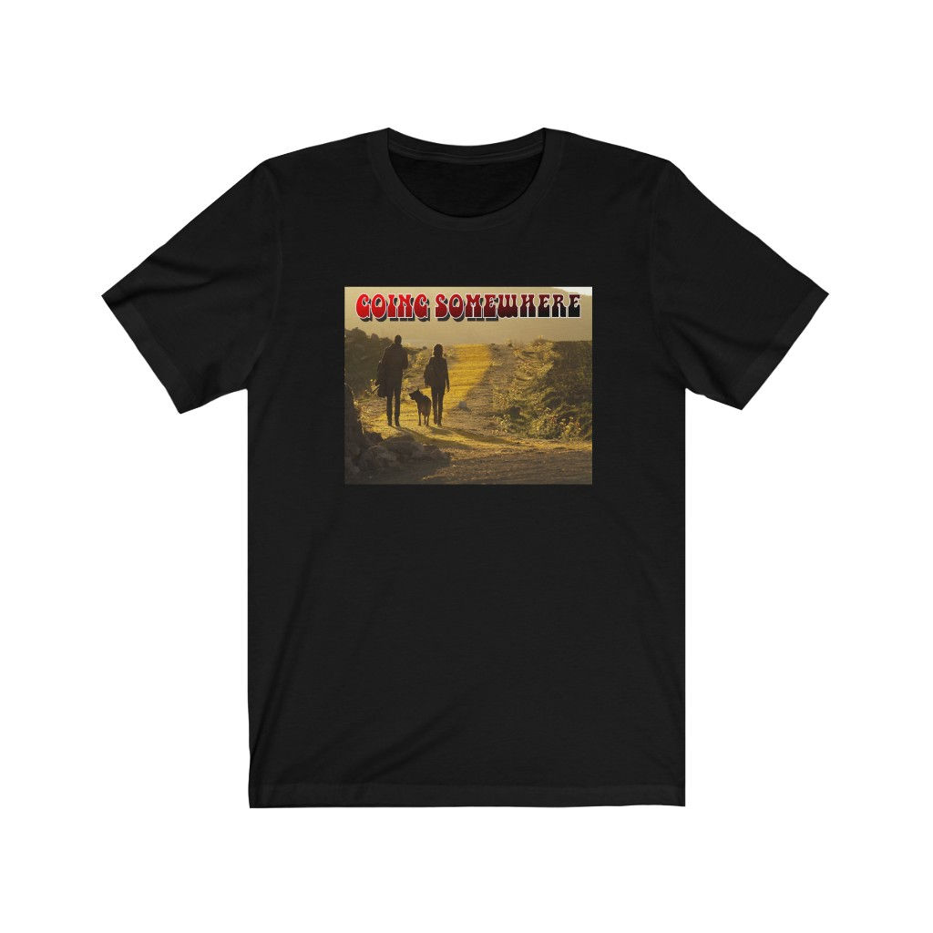 Going Somewhere Unisex Jersey Short Sleeve Tee 13