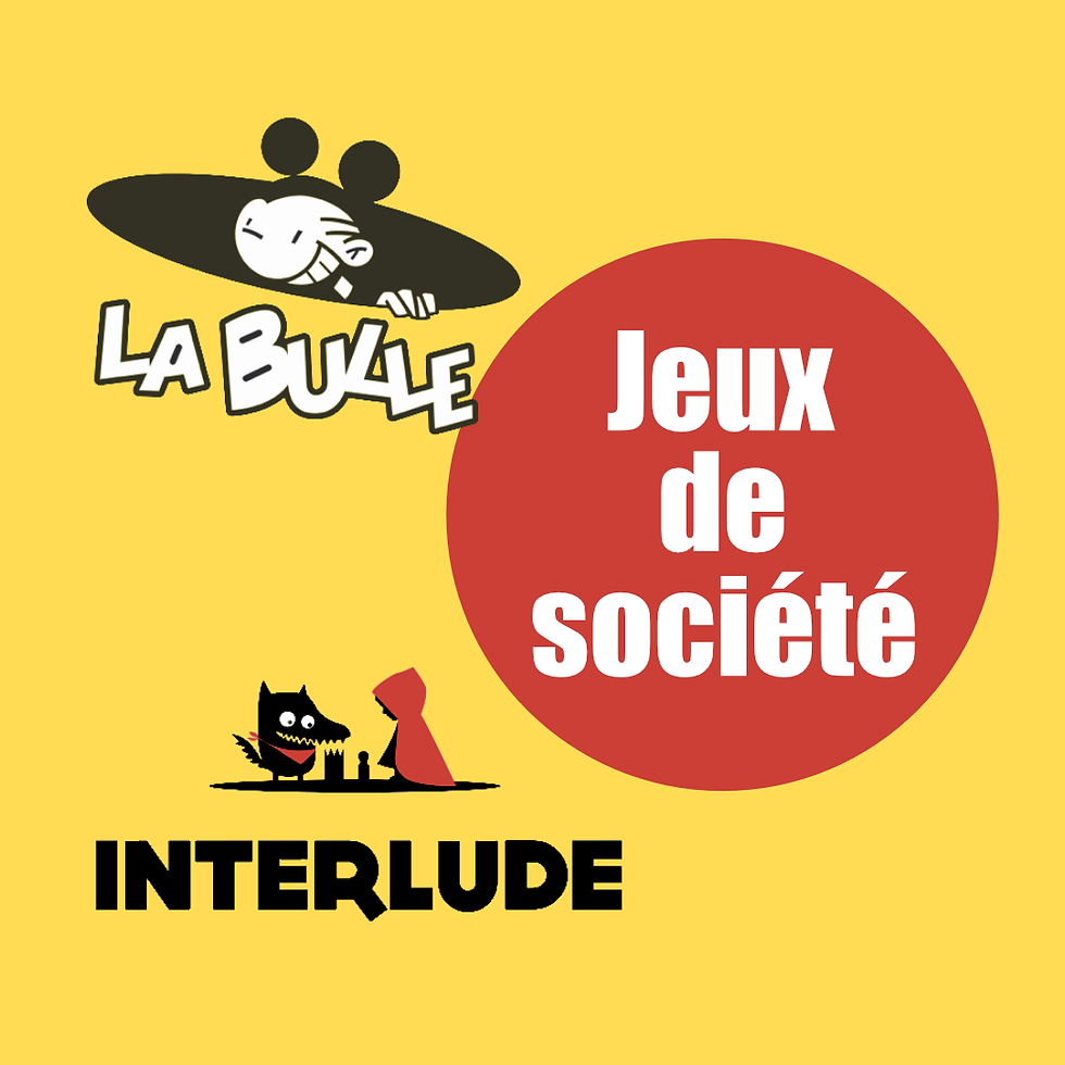 Jeux de société avec Interlude
