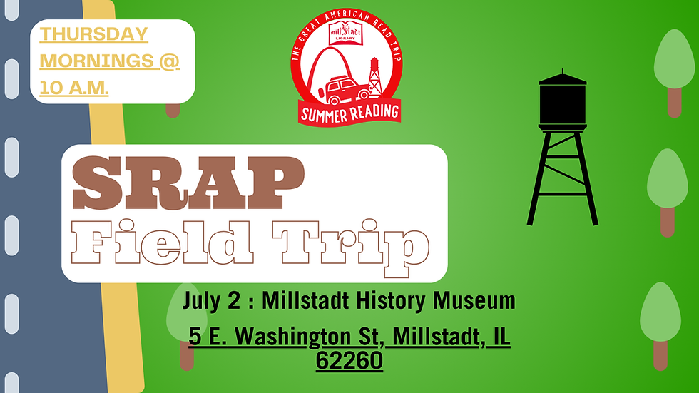 SRAP Field Trip - Millstadt History Museum