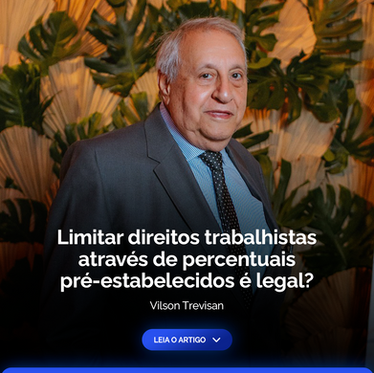Limitar direitos trabalhistas através de percentuais pré-estabelecidos é legal?
