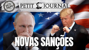 EUA e as novas sanções contra a Rússia - BP 954