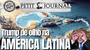 Trump de olho na América Latina - BP 984