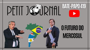 BP 419 - O futuro do Mercosul; a geopolítica dos tanques