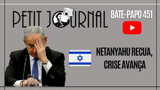 BP 451 - Netanyahu recua; Protestos na Alemanha