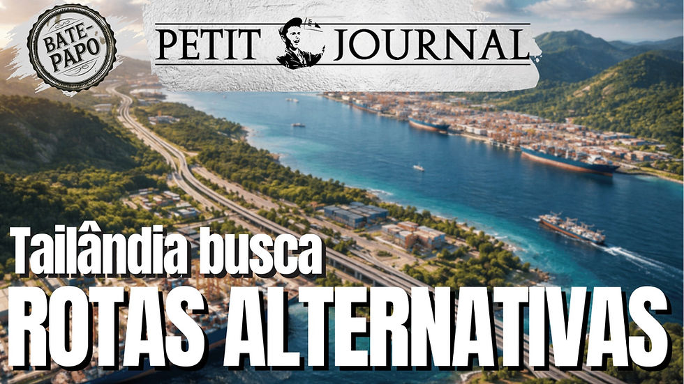 Tailândia busca rotas alternativas - BP 1066