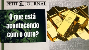 Petit Invest 25 - O que está acontecendo com o ouro?