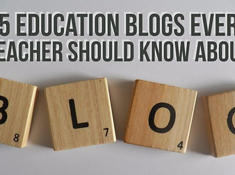Education Blogs You Should Follow!