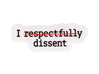 The Power of Dissent