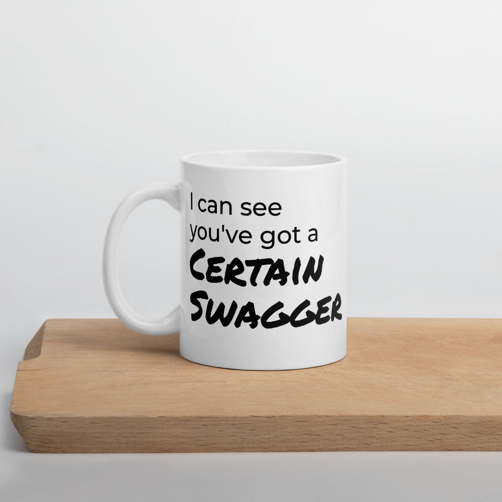 Mug - Certain Swagger