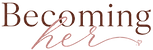 Becoming Her Logo_edited_edited.png