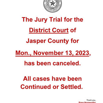 UPDATE: Jury Trial for District Court - November 13th 