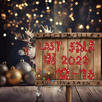 Kirbyville Auction Barn - Final Sale of 2023