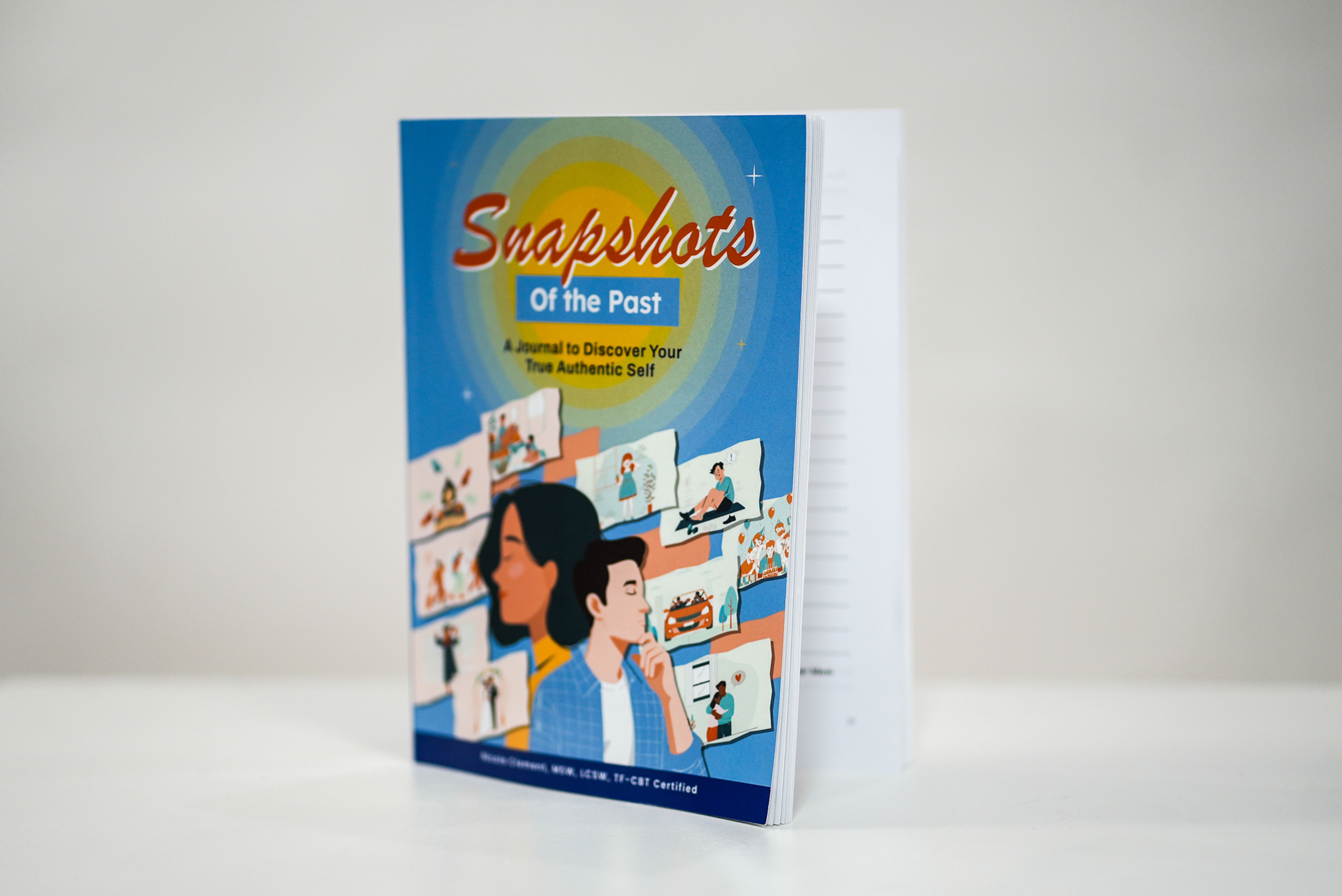 Snapshots of the Past: Discovering Your True Authentic Self