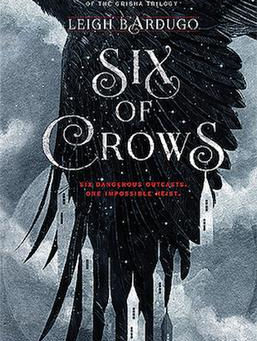 Six of Crows - Book Review