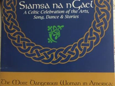 Siasma na nGael for Mother Jones!