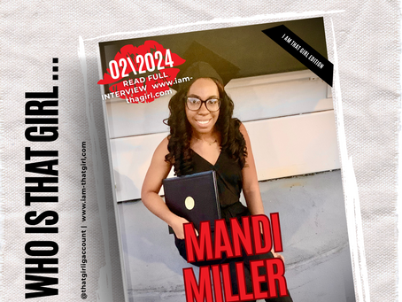Empowering Voices: That Girl Mandi Miller’s Journey as a Black Journalist in Media
