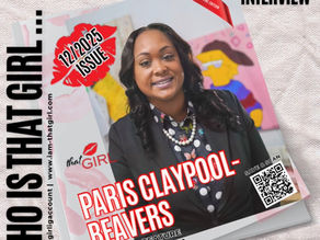 Paris Claypool-Beavers: The Blueprint for Becoming "That Girl" in Business and in Life