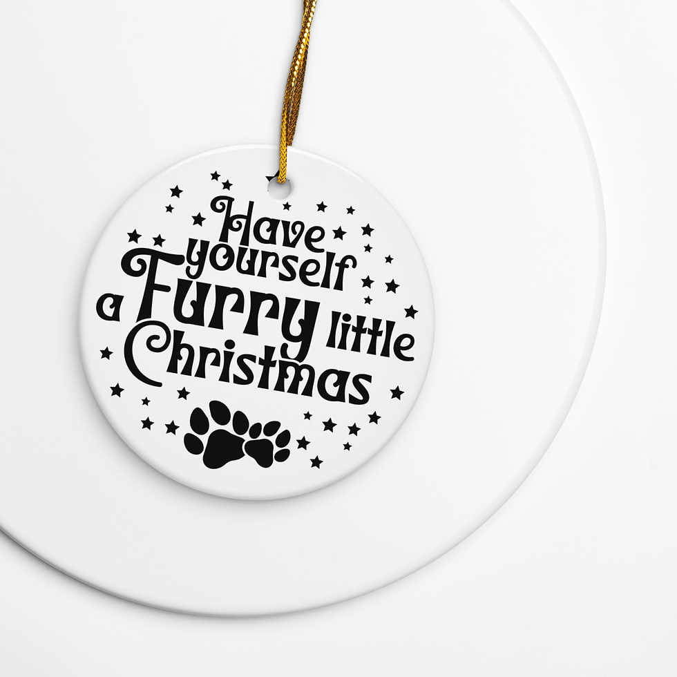 Thumbnail: Ceramic ornament reading Hope you Have a Furry Little Christmas