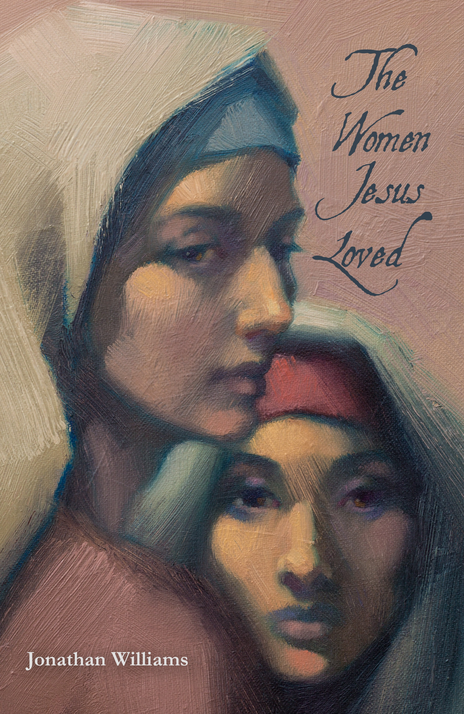 The Women Jesus Loved