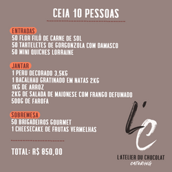Ceia 10 pessoas L'atelie