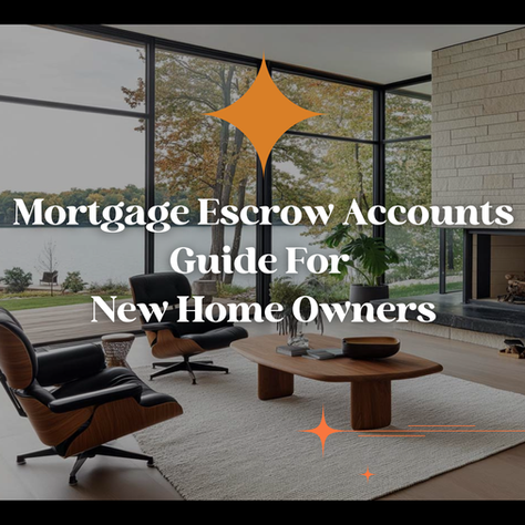 All About Escrow Accounts: What to Know After You Close