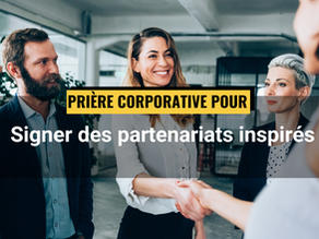 [REPLAY CLUB] Prière pour signer des partenariats inspirés