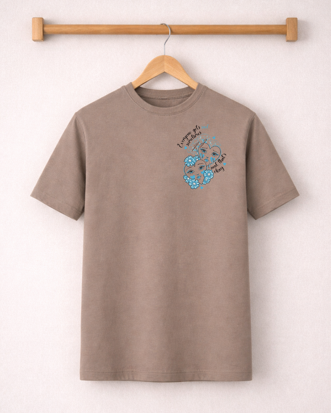 Everyone gets sad sometimes.... Adult tee