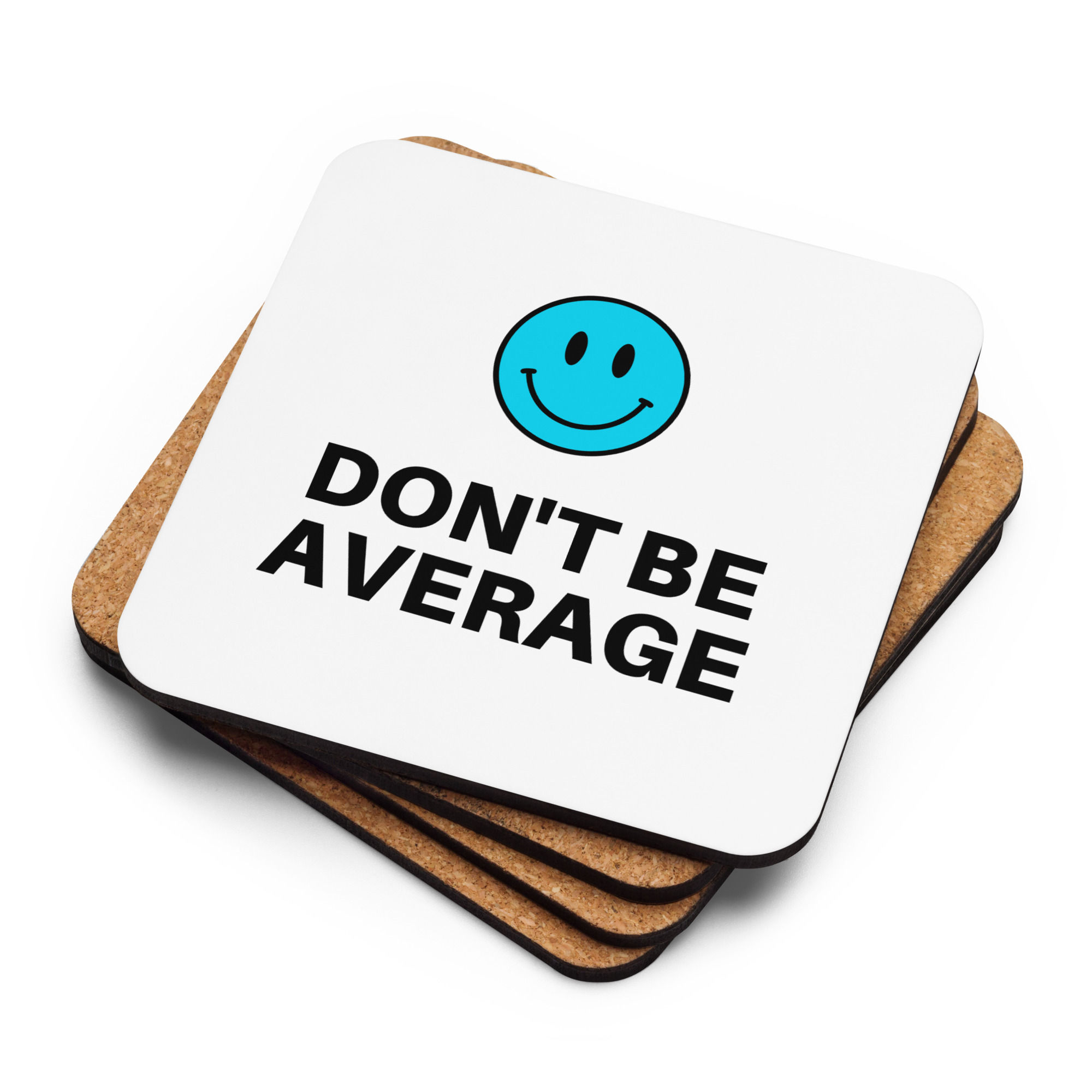 Don't Be Average Coaster