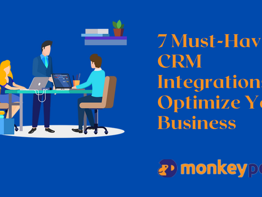 7 Must-Have CRM Integrations To Optimize Your Business