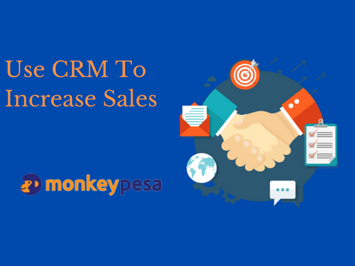 Use CRM To Increase Sales